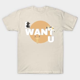 I WANT U CATS CIRCLE T-Shirt